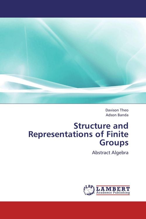 Produktbild: Structure and Representations of Finite Groups