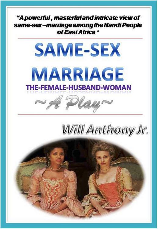 Produktbild: Same Sex Marriage (The Female-Husband-Woman) A Play