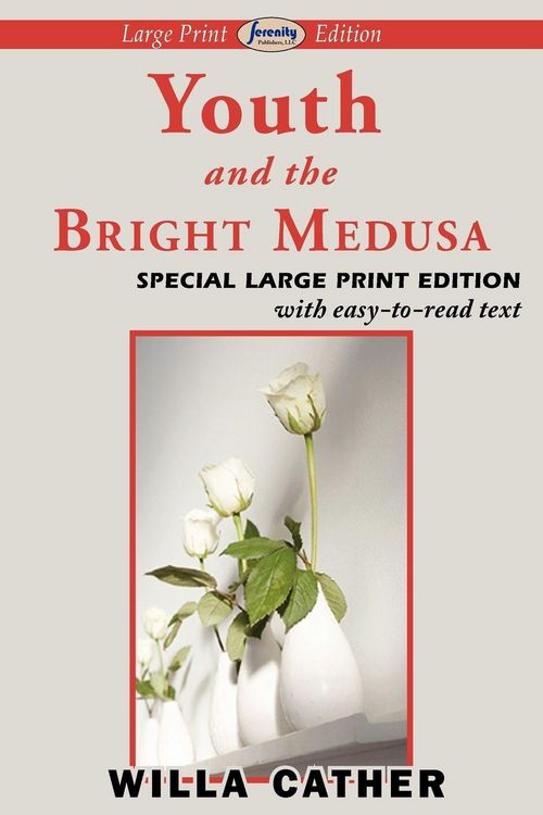 Produktbild: Youth and the Bright Medusa (Large Print Edition)