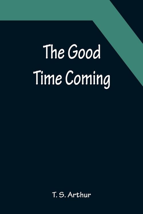 Produktbild: The Good Time Coming