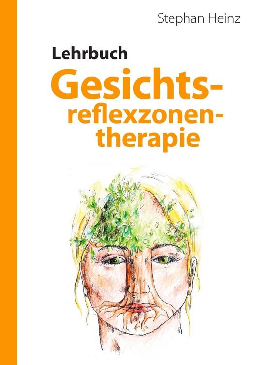 Produktbild: Lehrbuch Gesichtsreflexzonentherapie
