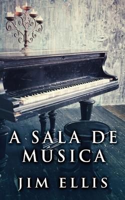 Produktbild: A sala de m&uacute;sica
