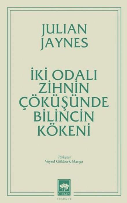 Produktbild: Iki Odali Zihnin C&ouml;k&uuml;s&uuml;nde Bilincin K&ouml;keni