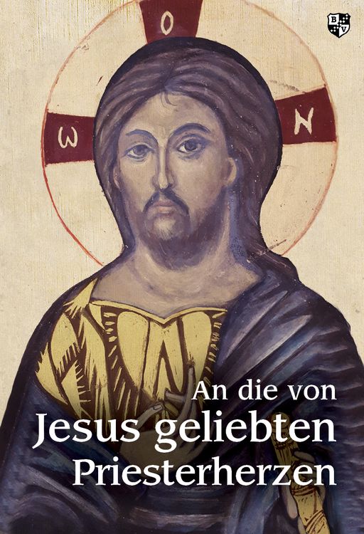 Produktbild: An die von Jesus geliebten Priesterherzen