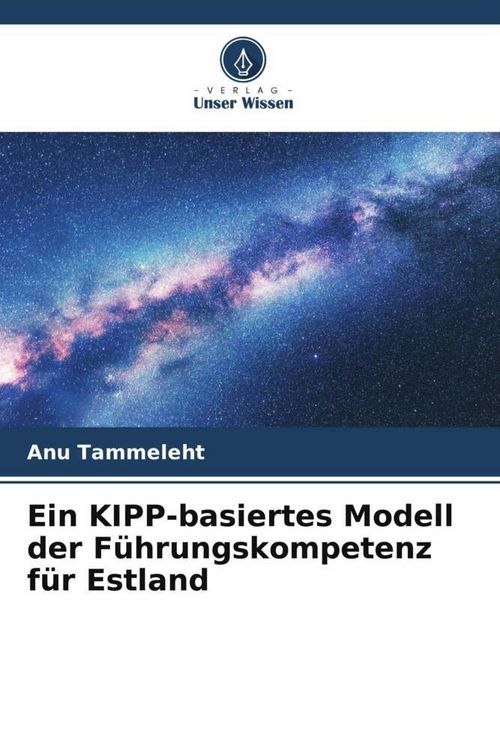 Produktbild: Ein KIPP-basiertes Modell der F&uuml;hrungskompetenz f&uuml;r Estland