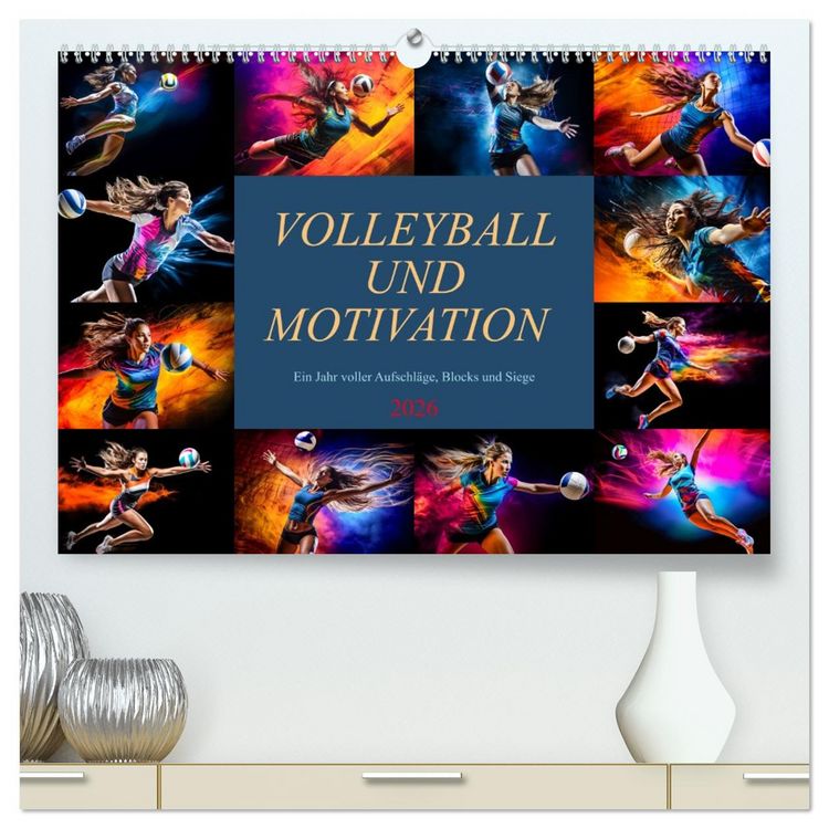 Produktbild: Volleyball und Motivation (hochwertiger Premium Wandkalender 2026 DIN A2 quer), Kunstdruck in Hochglanz