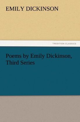 Produktbild: Poems by Emily Dickinson, Third Series