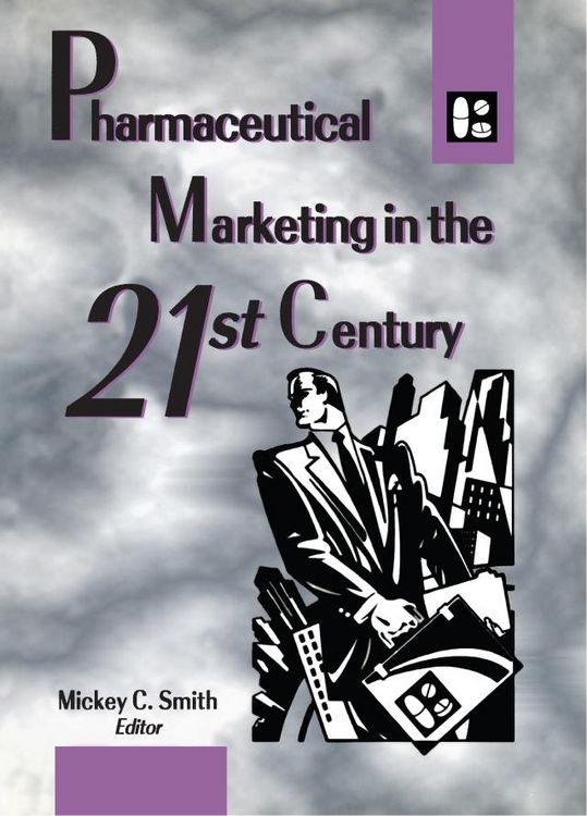 Produktbild: Pharmaceutical Marketing in the 21st Century