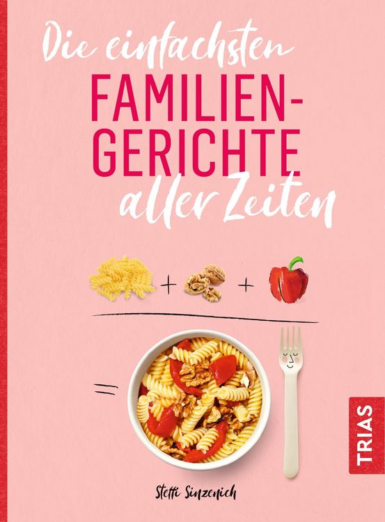 Produktbild: Die einfachsten Familiengerichte aller Zeiten