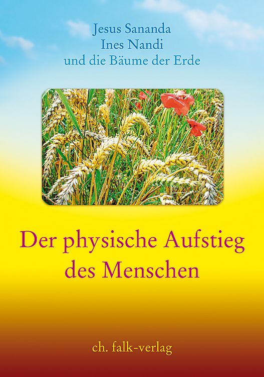 Produktbild: Jesus Sananda - Der physische Aufstieg des Menschen