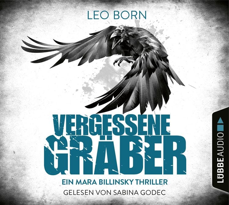 Produktbild: Vergessene Gr&auml;ber - Ein Mara-Billinsky-Thriller - Ein Fall f&uuml;r Mara Billinsky 5