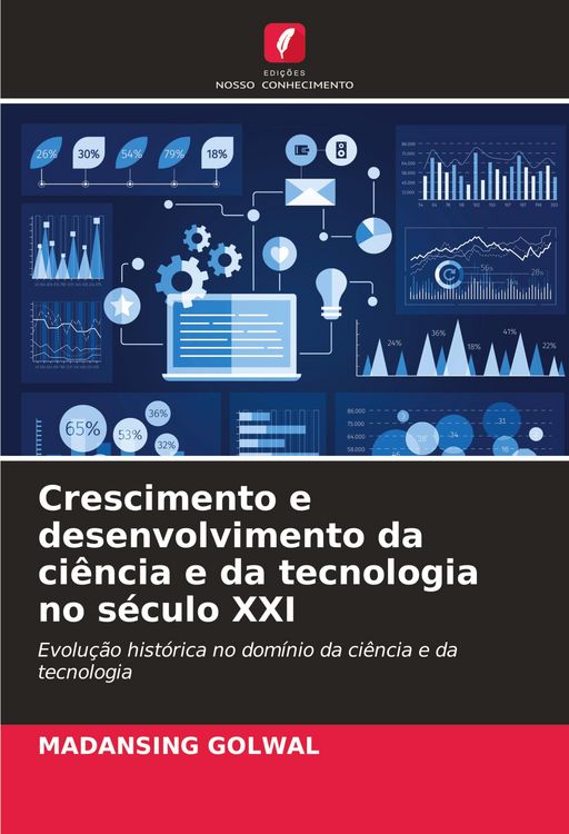 Produktbild: Crescimento e desenvolvimento da ci&ecirc;ncia e da tecnologia no s&eacute;culo XXI