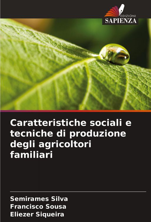 Produktbild: Caratteristiche sociali e tecniche di produzione degli agricoltori familiari