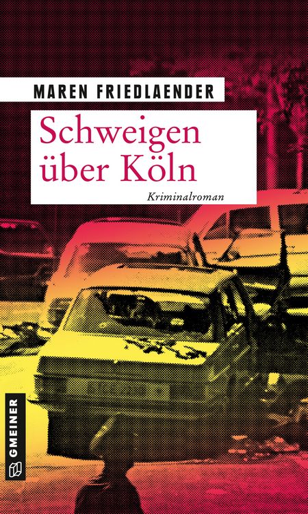 Produktbild: Schweigen &uuml;ber K&ouml;ln