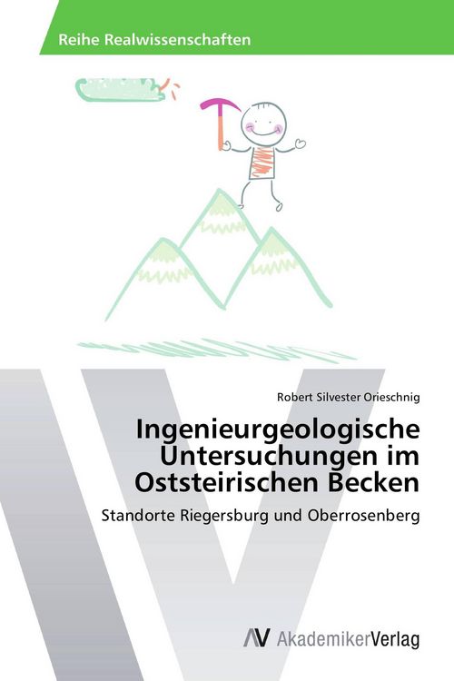 Produktbild: Ingenieurgeologische Untersuchungen im Oststeirischen Becken