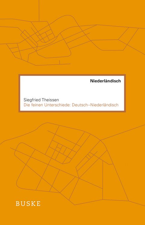 Produktbild: Die feinen Unterschiede: Deutsch&ndash;Niederl&auml;ndisch