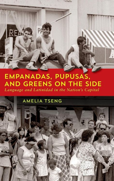 Produktbild: Empanadas, Pupusas, and Greens on the Side