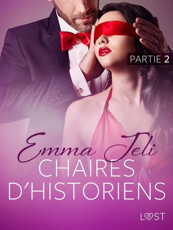 Produktbild: Chaires d'historiens partie 2 - une nouvelle &eacute;rotique