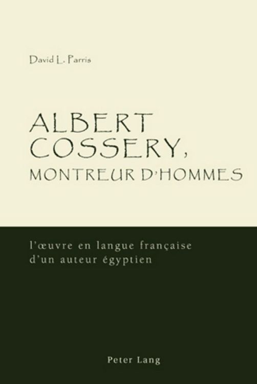 Produktbild: Albert Cossery, montreur d&rsquo;hommes