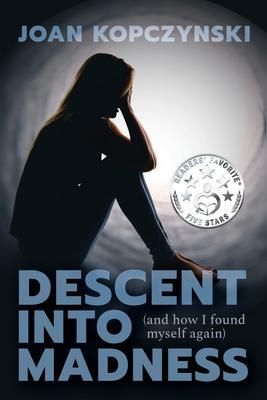 Produktbild: Descent into Madness (and how I found myself again)
