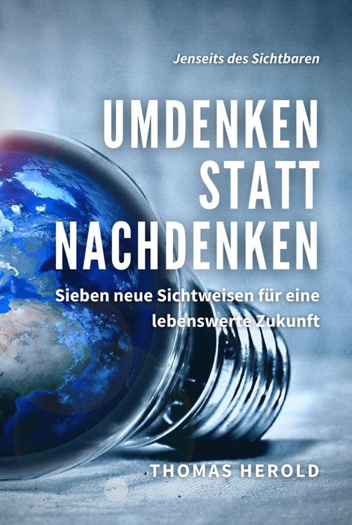 Bild vom Artikel Umdenken statt Nachdenken vom Autor Thomas Herold