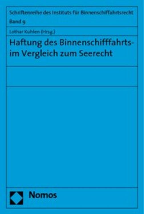 Produktbild: Haftung des Binnenschifffahrts- im Vergleich zum Seerecht