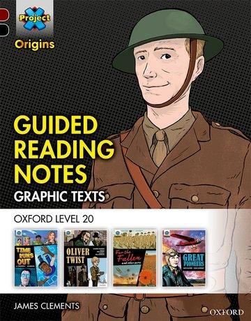 Produktbild: Project X Origins Graphic Texts: Dark Red+ Book Band, Oxford Level 20: Guided Reading Notes