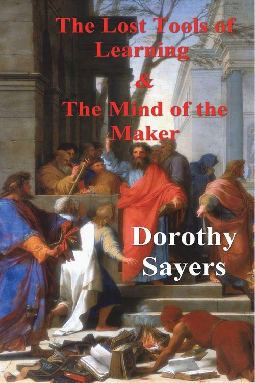 Produktbild: The Lost Tools of Learning and the Mind of the Maker