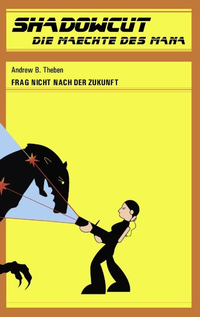 Produktbild: Frag nicht nach der Zukunft