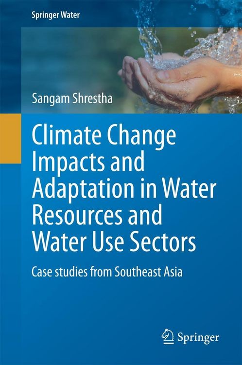 Produktbild: Climate Change Impacts and Adaptation in Water Resources and Water Use Sectors