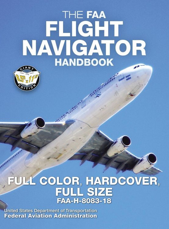 Produktbild: The FAA Flight Navigator Handbook - Full Color, Hardcover, Full Size