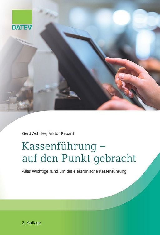 Produktbild: Kassenf&uuml;hrung - auf den Punkt gebracht, 2. Auflage