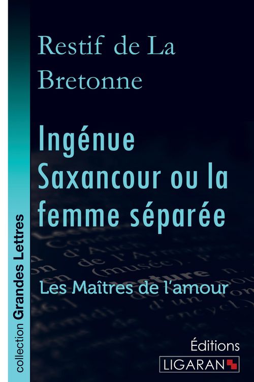 Produktbild: Ing&eacute;nue Saxancour ou la femme s&eacute;par&eacute;e (grands caract&egrave;res)