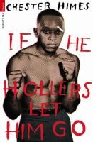 Produktbild: Himes, C: If He Hollers Let Him Go