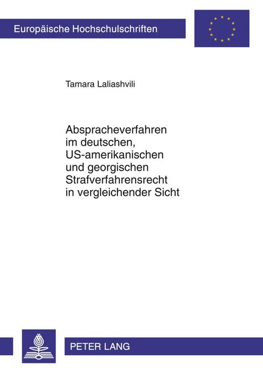 Produktbild: Abspracheverfahren im deutschen, US-amerikanischen und georgischen Strafverfahrensrecht in vergleichender Sicht