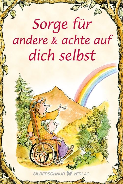 Produktbild: Sorge für andere & achte auf dich selbst