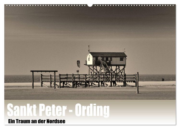 Produktbild: Sankt Peter-Ording. Ein Traum an der Nordsee (Wandkalender 2026 DIN A2 quer), CALVENDO Monatskalender