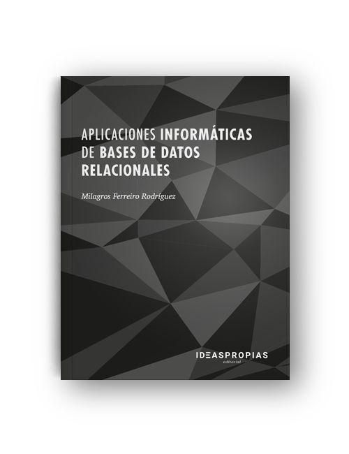 Produktbild: Aplicaciones inform&aacute;ticas de bases de datos relacionales : creaci&oacute;n y gesti&oacute;n de bases de datos con Microsoft Access