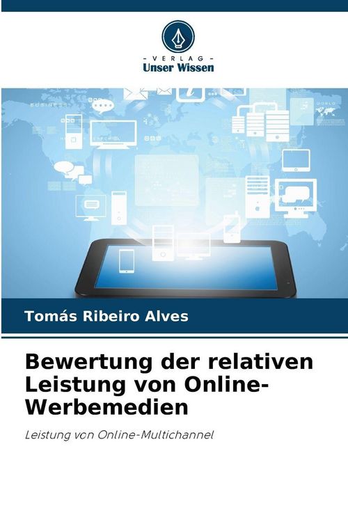 Produktbild: Bewertung der relativen Leistung von Online-Werbemedien