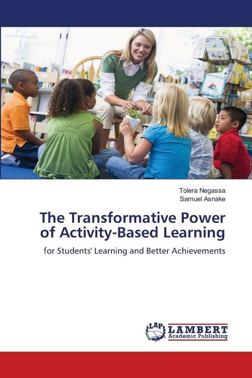Produktbild: The Transformative Power of Activity-Based Learning