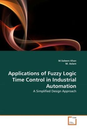 Produktbild: Khan, M: Applications of Fuzzy Logic Time Control in Industr