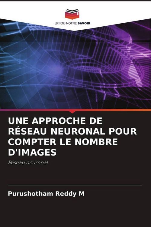 Produktbild: Une Approche De R&eacute;seau Neuronal Pour Compter Le Nombre D'images
