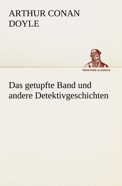 Produktbild: Das getupfte Band und andere Detektivgeschichten