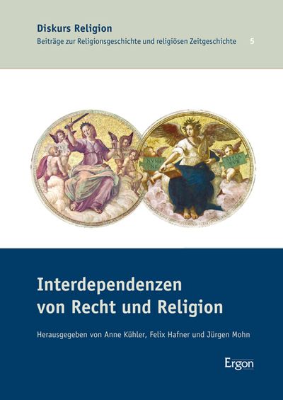Produktbild: Interdependenzen von Recht und Religion