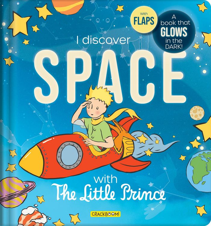 Produktbild: The Little Prince Book: Discover Space - Glow-In-The-Dark Lift-The-Flap Board Book for Kids Ages 5-8 Learn about Planets, Stars & the Solar System