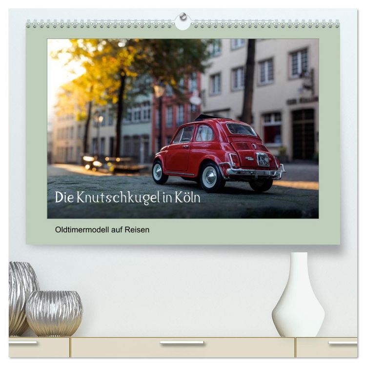 Produktbild: Die Knutschkugel in K&ouml;ln (hochwertiger Premium Wandkalender 2026 DIN A2 quer), Kunstdruck in Hochglanz
