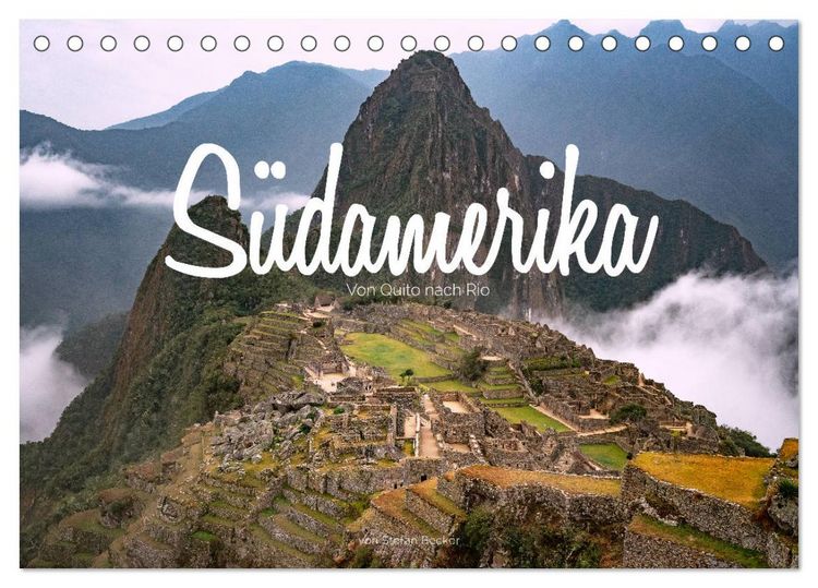 Produktbild: S&uuml;damerika - Von Quito nach Rio (Tischkalender 2026 DIN A5 quer), CALVENDO Monatskalender