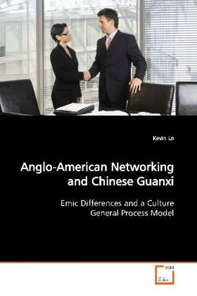 Produktbild: Lo, K: Anglo-American Networking and Chinese Guanxi
