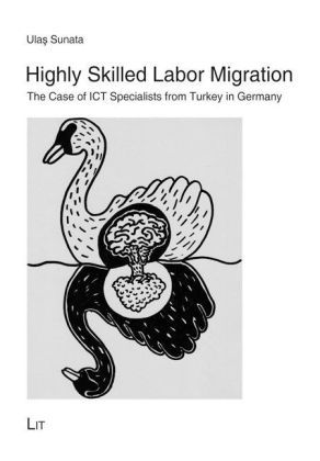 Produktbild: Sunata, U: Highly Skilled Labor Migration