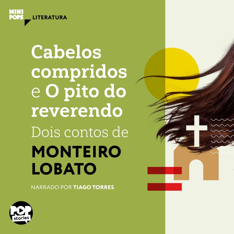 Produktbild: Cabelos compridos e O pito do reverendo: Dois contos de Monteiro Lobato